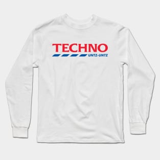 Techno Untz Untz Long Sleeve T-Shirt